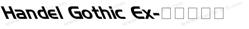Handel Gothic Ex字体转换